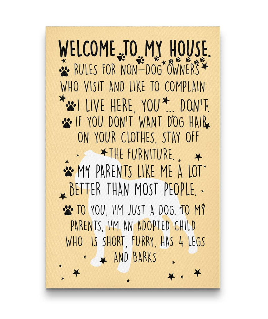 My Home Rule Funny Canvas Canvas - Portrait 12x18