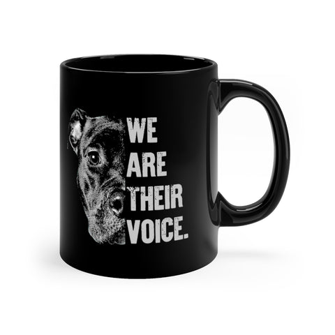 We are their voice black coffee mug